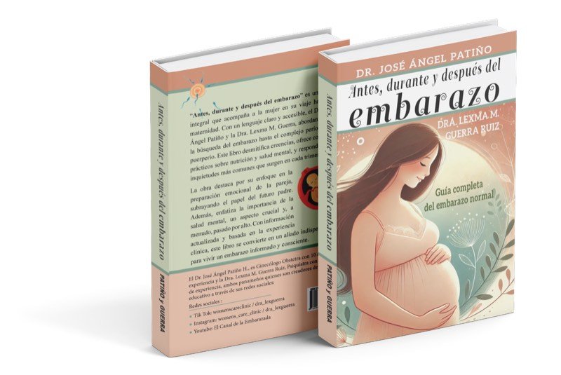 Portada del libro Antes, Durante y Después del Embarazo, de la Dra. Lexma Guerra, Psiquiatra en Panamá, y el Dr. José Ángel Patiño